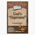 God's "Supremes" - A Study of Ephesians, Philippians, Colossians & Philemon