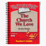 Teacher Guide - The Church We Love
